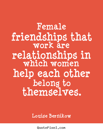quote-female-friendships_17324-7
