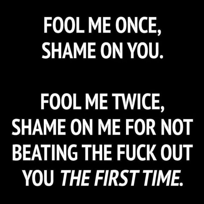 work-quote-not-gonna-happen-anymore-i-will-never-let-you-fool-me-again-with-your-fake-ass-s